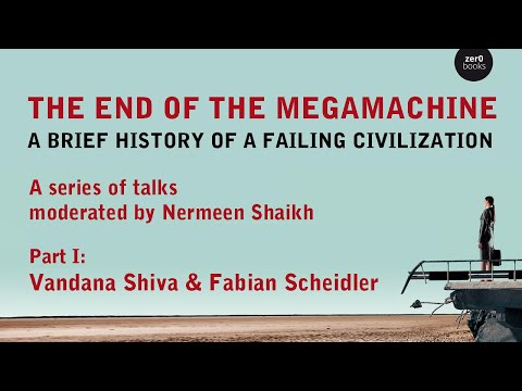 वंदना शिवा: महातंत्र का अंत: एक असफल सभ्यता का संक्षिप्त इतिहास