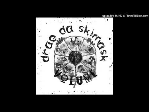 Drae Da Skimask - 745