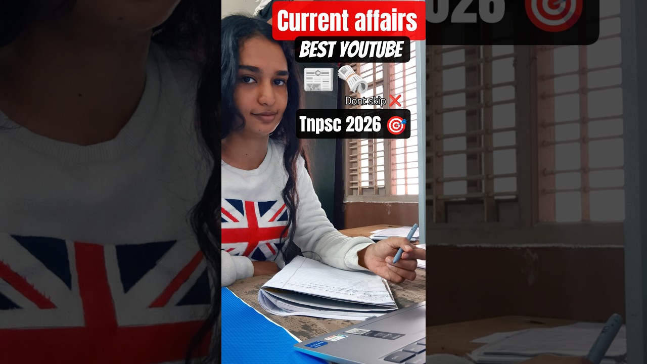 🗞️CURRENT AFFAIRS #tnpsc #currentaffairs