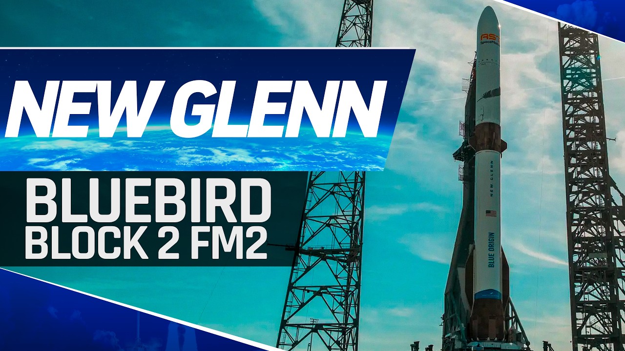 LANÇAMENTO DO FOGUETE NEW GLENN! - BlueBird Block 2 #2