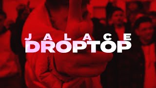 JALACE - DROPTOP ⚡
