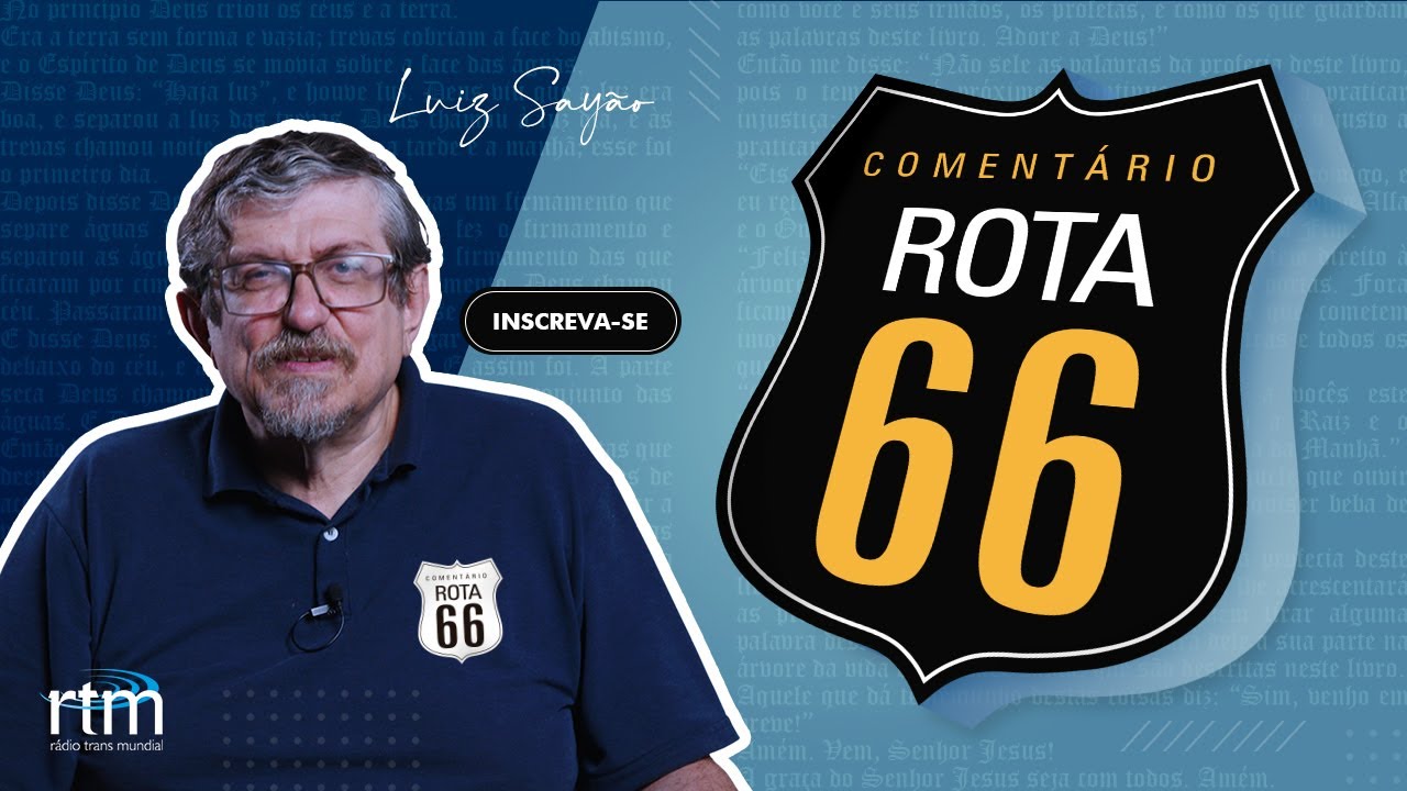 Rota 66 Corrupção Gigante - Gn 6 | Luiz Sayão