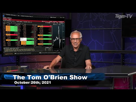 October 26th, Tom O'Brien Show on TFNN - 2021