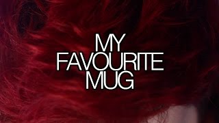 My favourite mug