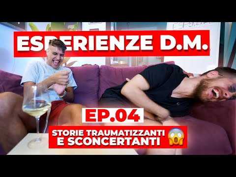 ESPERIENZE D.M. #4 - STORIE TRAUMATIZZANTI E SCONCERTANTI | Awed, Riccardo Dose e Dadda