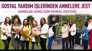 Sosyal Yardım İşlerinden Annelere Jest