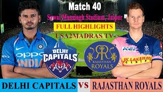 DC vs RR Full Highlights IPL 2019 Match 40 DELHI CAPITALS VS RAJASTHAN ROYALS RR VS DC
