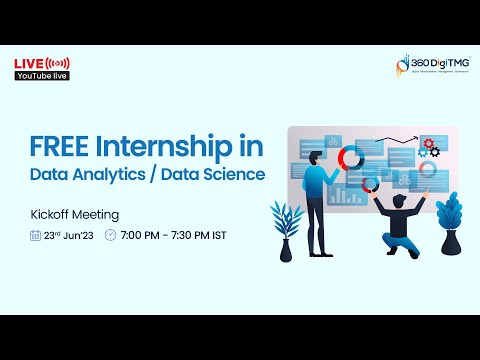 Free Data Analytics Data Science Internship | Batch 6 | 360DigiTMG