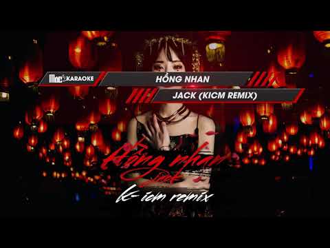 Hồng Nhan ( Remix ) - Karaoke