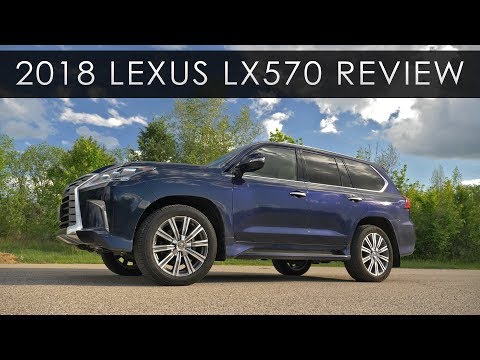 Quick Review | 2018 Lexus LX570 | SUV Excess