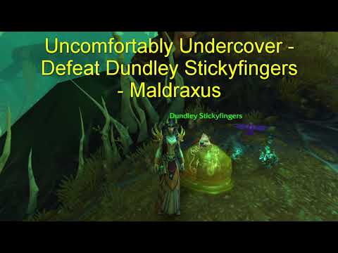 Uncomfortably Undercover - Defeat Dundley Stickyfingers - Maldraxxus