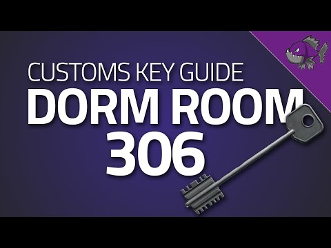 Dorm Room 306 Key - Key Guide - Escape From Tarkov