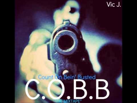 Vic J Feat. Faulk B - C.O.B.B(INTRO) Prod. By - Drew Stax