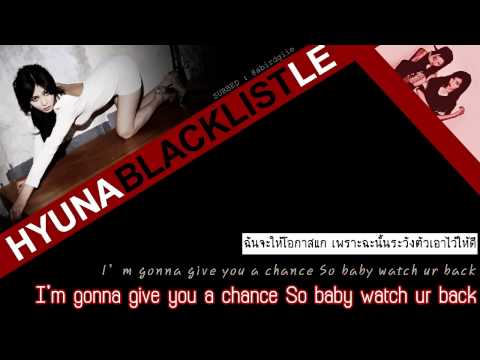 [THAISUB] HYUNA ft. LE - BLACKLIST