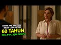 60 TAHUN TAPI R454NY4 JGN DITANYA ALUR CERITA FILEM