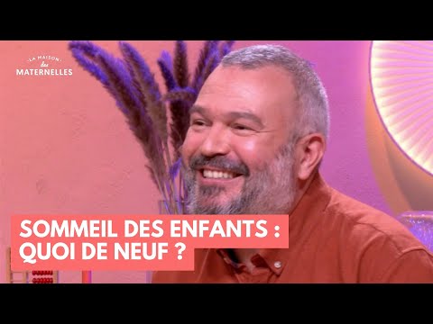 Sommeil des enfants : quoi de neuf ? - La Maison des maternelles #LMDM