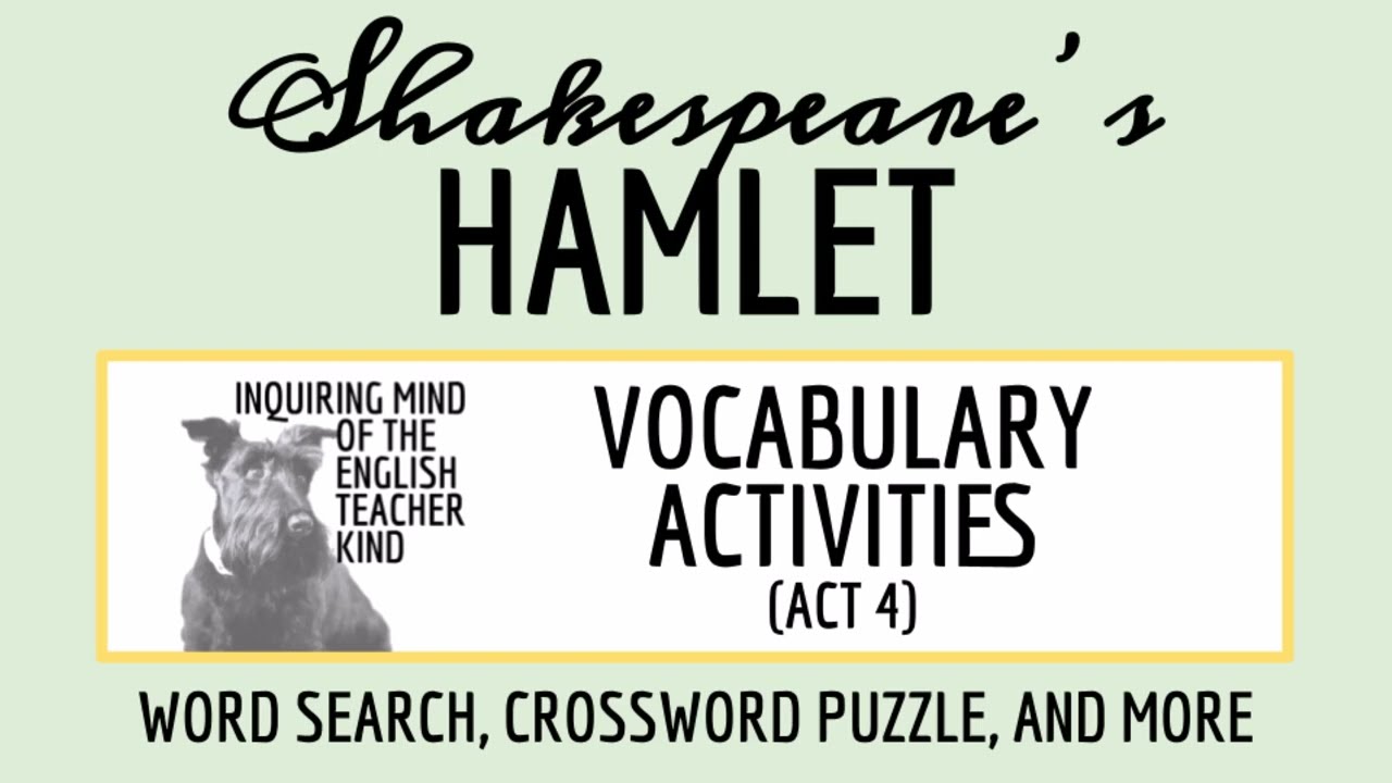 Shakespeare's Hamlet Vocabulary Games for High School Act 4