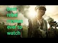 Best Rebel Movies That Will Make You Feel A Part Of It Movie Bestmovie Movies