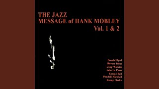 The Jazz Message (with Freedom for All) (feat. Donald Byrd, Horace Silver, John Laporta & Kenny...