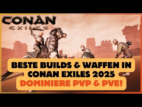 ⚔️ Conan Exiles 2025 META – These weapons & builds destroy everything!