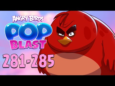 Angry Birds Pop Blast Gameplay Pt 56: Levels 281-285 - TERENCE Unlocked!