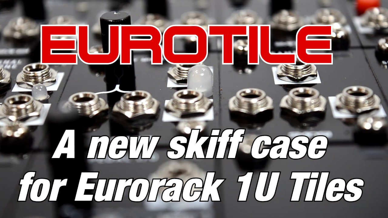 EuroTile - Modular System for Eurorack 1U Tile modules - YouTube