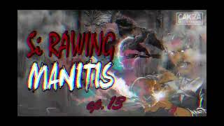 Download lagu Si Rawing Manitis - ep.13 mp3