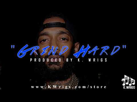 Nipsey Hussle x Mozzy Type Beat 2018 - "Grind Hard"