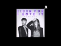 Icona Pop - 01 I Love It (feat. Charli XCX) [Cobra ...