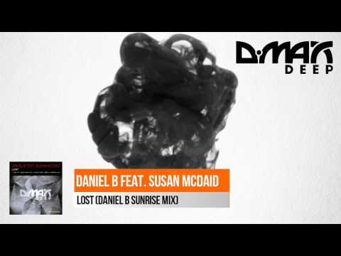 Daniel B Feat. Susan McDaid - Lost (Daniel B Sunrise Mix) [Progressive Trance]
