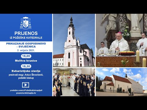 Snimka prijenosa euharistijskog slavlja o blagdanu Svijećnice u požeškoj Katedrali