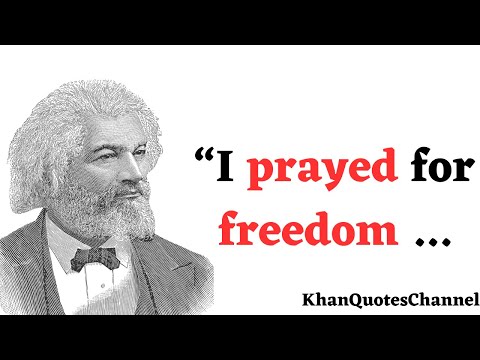 Top Quotes from Frederick Douglass that are worth... | KhanQuotesChannel #EnglishQuotes