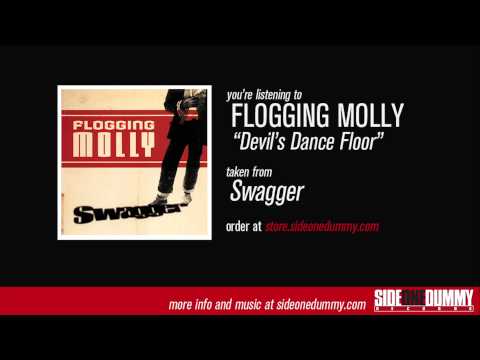 Flogging Molly - Devil's Dance Floor (Official Audio)
