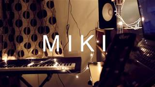 M I K I    ||    Fly On ( Official Video )