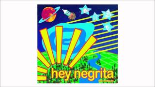 Hey Negrita - Losing You (Nick Franglen Remix)