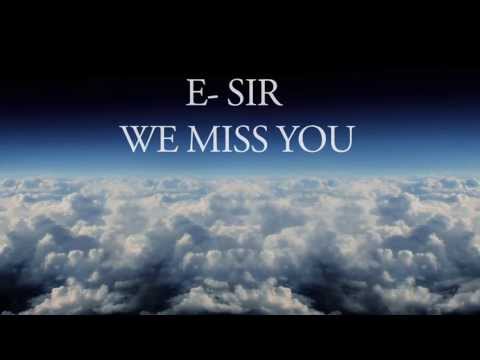 E-Sir Tribute -  Abbas Kubaff, Mercy Myra, Bamboo