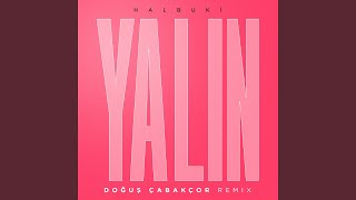 Halbuki (Doğuş Çabakçor Remix)