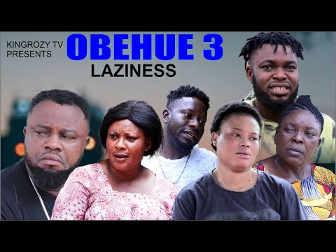 OBEHUE (LAZINESS) PART 3 LATEST BENIN MOVIE 2023
