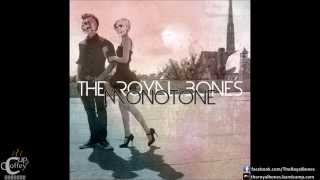 The Royal Bones - Monotone (Audio)