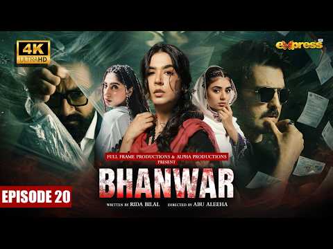 Bhanwar Episode 20