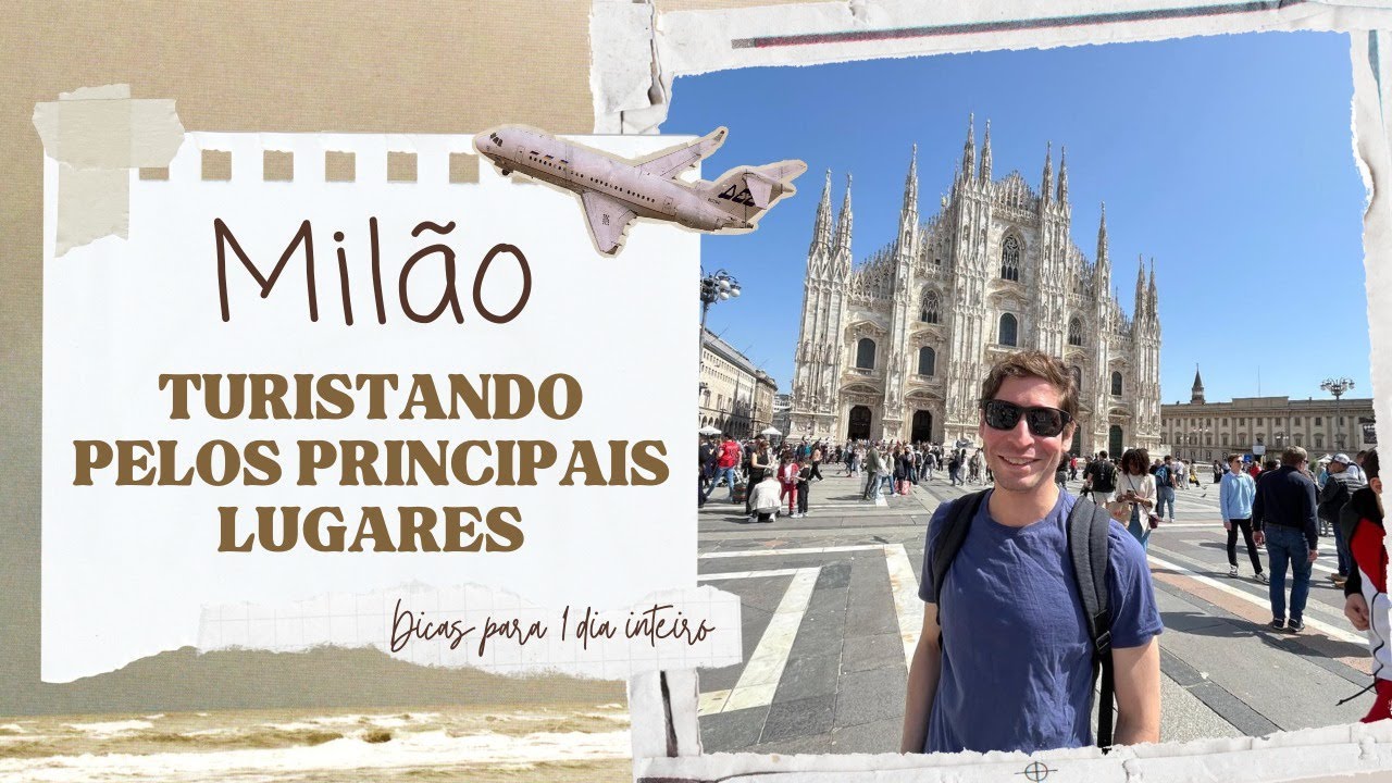 MILÃO - Roteiro de 1 dia l Dicas das principais atrações l Vlog