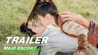 Official Trailer: Maid Escort | 这丫环我用不起 | iQiyi