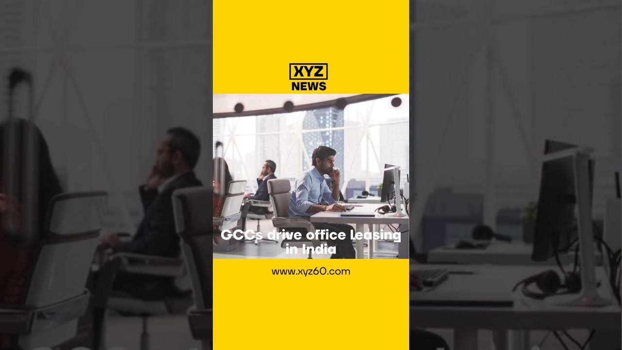 GCCs drive office leasing in India