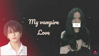 My vampire Love episode 1   sinhala