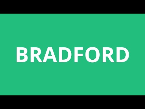 How To Pronounce Bradford - Pronunciation Academy