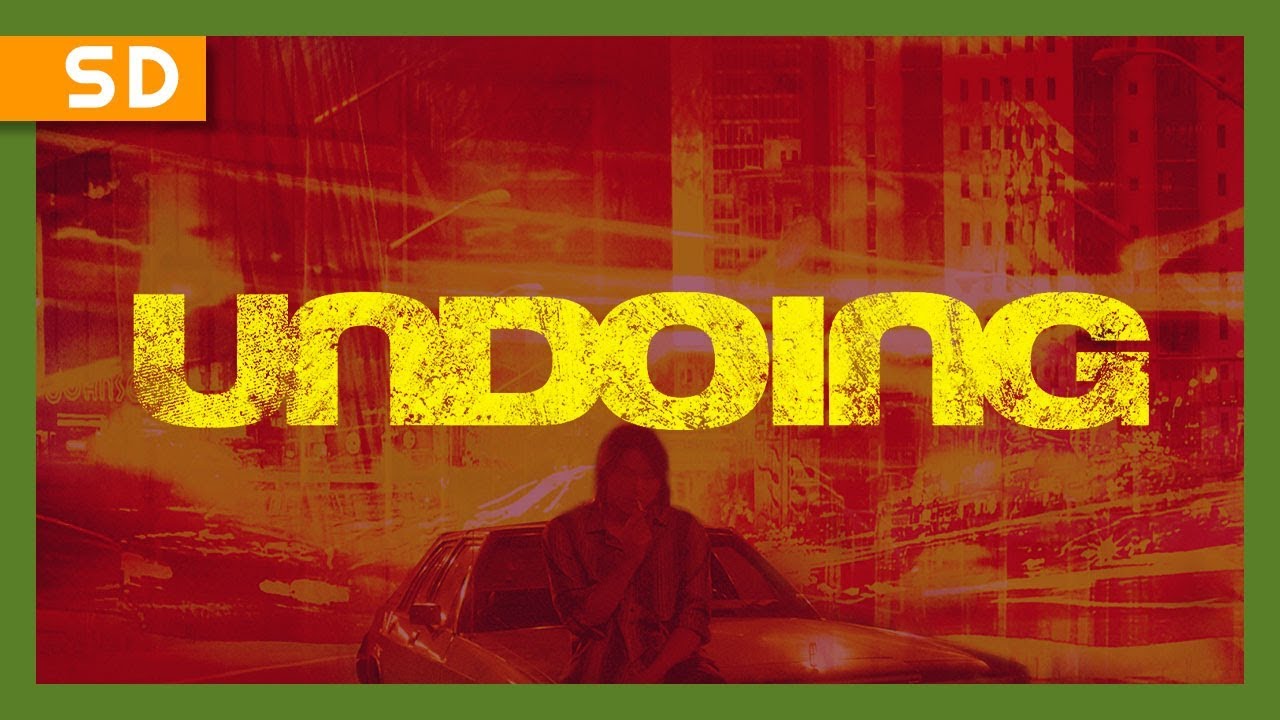 Undoing (2006) Trailer