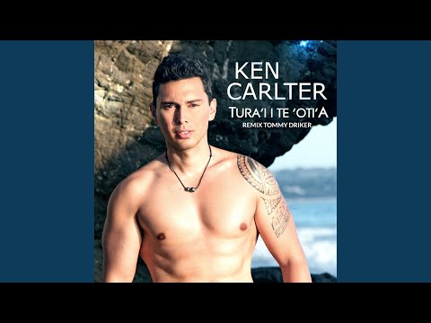 Tura'i I Te 'Oti'a (Remix Tommy Driker)