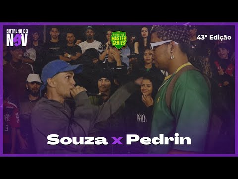 🔥 🔥 Pedrin X Souza | 1ª FASE | BATALHA DO N9V - 43ª Edição
