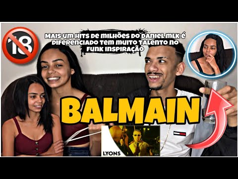 BAIANA (REACT) Mc Daniel - BALMAIN - Lyons Produções
