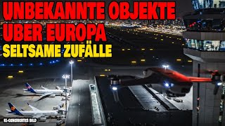 Unbekannte Objekte über Europa - Seltsame Zufälle